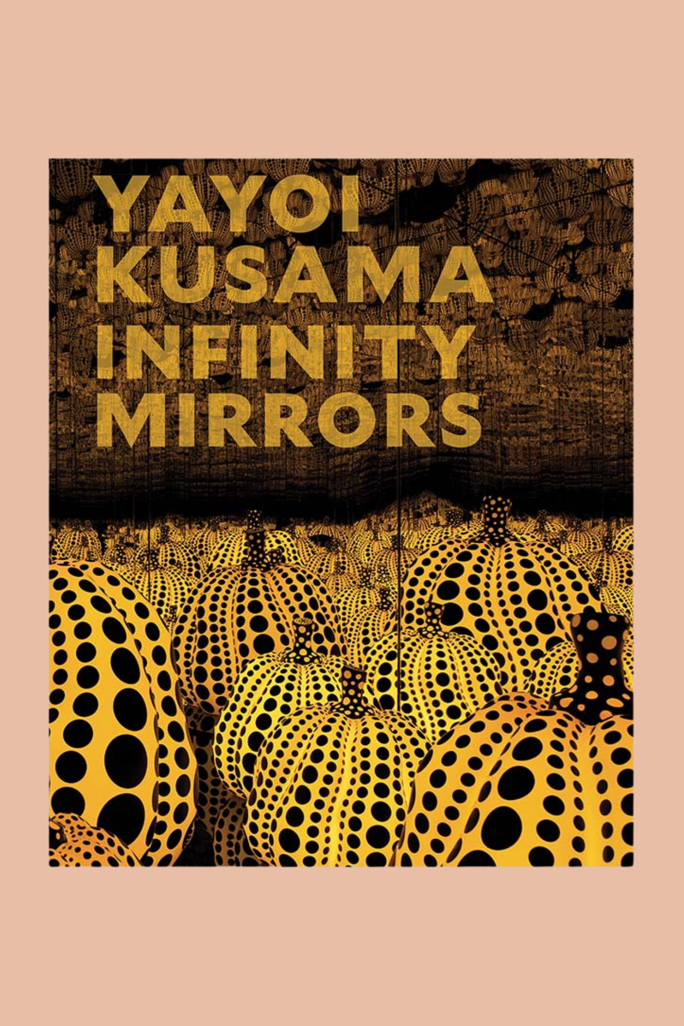 Yayoi Kusama: Infinity Mirrors