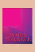 James Turrell: A Retrospective