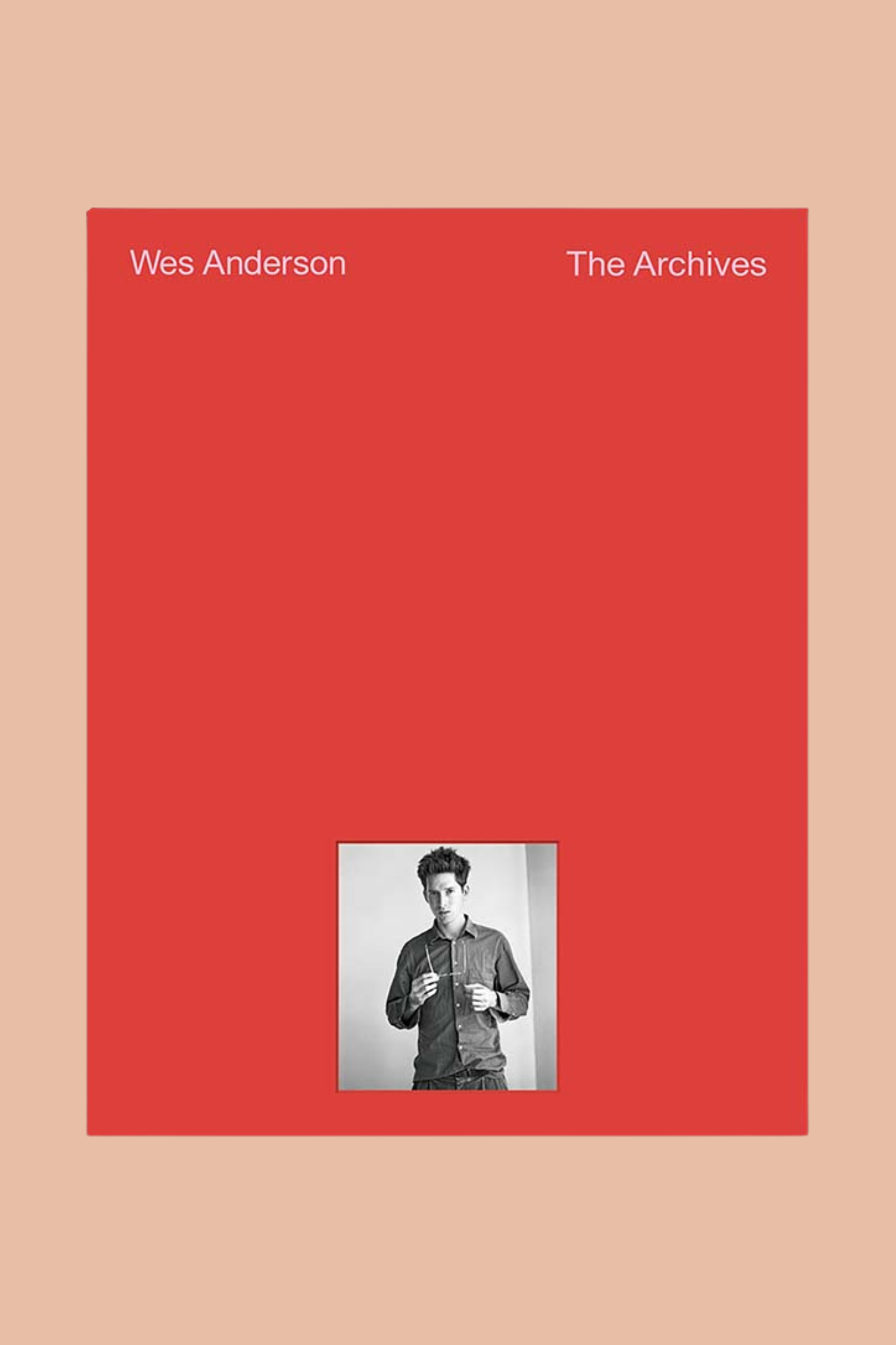 Wes Anderson: The Archives