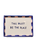 Trinket Tray | This Must Be The Place